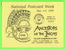MEMPHIS, TN - NATIONAL POSTCARD WEEK,1998 - ANCESTORS OF THE INCAS - LIMITED No 40/200 Ex - - Memphis