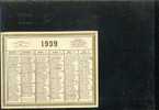 Calendrier 1939 - Format 9 X 7 Cm - Kleinformat : 1921-40