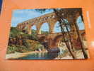 CPSM OU CPM-(30 GARD)-83-LE PONT DU GARD -ACQUEDUC ROMAIN LONG.269M-HAUT48M CONSTRUIT AVANT L´ERE CHRETIENNE,SUR ORDRE D - Uzès