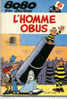 Bobo L´homme Obus N° 6 EO (1° Trimestre 1983) - Bobo