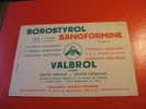 BUVARD : BOROSTYROL SANOFORMINE-VALBROL-LABORATOIRES MAYOLY-SPINDLE / TAILLE : 21 CM X 14  CM - Produits Pharmaceutiques