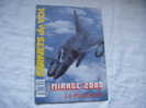 Carnets De Vol -mirage 2000 Le Foudroyant............n°52       75/7989- - Aviazione