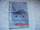 Carnets De Vol - Croisiere En Mediterranee Pour L'uss Roosevelt   Etc......n°60  75/7999 - Luchtvaart