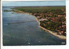 CPSM Du Bassin D' Arcachon. Andernos Les Bains (Gironde 33): Vue D'ensemble - Andernos-les-Bains