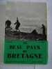 AU BEAU PAYS DE BRETAGNE  De 1953 - Bretagne