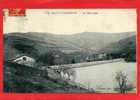 SAINT CHAMOND 1910 LE BARRAGE CARTE EN BON ETAT - Saint Chamond