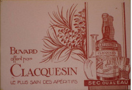 CLACQUESIN Buvard Années 30. Le Plus Sain Des Apéritifs - Schnaps & Bier