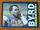 GILL BYRD / CHARGERS ( 369 ) ! - 1980-1989