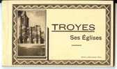 REF LBR20 - CARNET DE 15 CPA  "TROYES SES EGLISES"  NUMEROTE 703 - Champagne-Ardenne