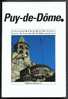 LIVRE PUY-de-DÔME 63 AUVERGNE EDITIONS BONNETON 1996 EXEMPLAIRE N° 553 TIRAGE 1200 TRES LEGERE TRACE D'HUMIDITE EN BAS - Auvergne