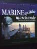 MARINE MARCHANDE / DES OCEANS, DES NAVIRES ET DES HOMMES / TRES BEAU LIVRE / JP HARY / OUEST FRANCE - Barche