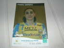 Carte Postale Postcard Championnes De France Saison 2007 2008 Champion Season METZ HANDBALL Christine Vanparys FRANCE - Handball