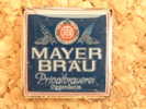 PIN´S BIERE - MAYER BRAU - Bière