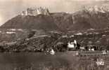 74 Chateau De DUINGT La Tournette Et Talloires Au Pied De Dents De Lanfon - Duingt