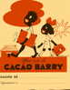 PROTÈGE-CAHIER PUBLICITAIRE OFFERT PAR LE CACAO BARRY. SD ANNEES 1950 / 55 - Protège-cahiers