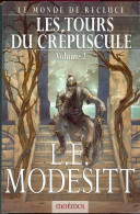 MNEMOS " LES TOURS DU CREPUSCULE -TOME-2 " L-E-MODESITT  GRAND-FORMAT DE 348 PAGES - Mnemos