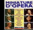 X PAVAROTTI CARRERAS DOMINGO CALLAS SCOTTI CABALLE MINIATURE D'OPERA GDS - Opera