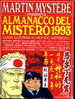 MARTIN MYSTERE ALMANACCO DEL MISTERO 1993 - Bonelli
