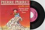 PIERRE PERRET : Vaisselle Cassée EP 7" 45 Livre Disque Vinyle - 45 Toeren - Maxi-Single