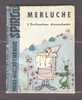 Mini-récit N° 64 - "Merluche, L'enchanteur Désenchanté" - Par DEGOTTE - Supplément  à Spirou. - Spirou Magazine