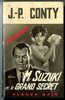{44655} Jean-Pierre Conty " Mr Suzuki Et Le Grand Secret " ; Espionnage N° 639 EO 1967. TBE  " En Baisse " - Fleuve Noir