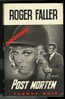 {44670} Roger Faller " Post Mortem " ; Espionnage N° 1212  EO 1975. " En Baisse " - Fleuve Noir