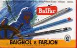 BUVARD  BAIGNOL ET FARJON - Stationeries (flat Articles)