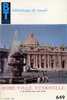 BT N°649 (1967) : Rome Ville éternelle (2) Du Moyen Âge à Nos Jours. Bibliothèque De Travail. Freinet. - History