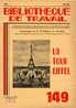 Bibliothèque De Travail (BT) N° 149 : "La Tour Eiffel". Revue Créée Par Célestin Freinet. Avril 1951. - History