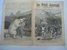 LE PETIT JOURNAL N° 0033 DU 11/07/1891 LES EMEUTES DE BORDEAUX + FEMME DEVOREE PAR UN OURS A FRANCFORT - Le Petit Journal