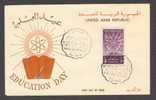 Egypt Egypte U.A.R. 1961 FDC Cover Education Day Nuclear Symbol United Arab Republic - Brieven En Documenten