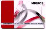 @+ Carte Cadeau - Gift Card : SUISSE - MIGROS - RUBAN ROSE. - Treuekarten