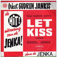 * 7" * ORKEST GUDRUN JANKIS - LET KISS (Holland 1965) - Instrumental