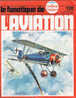 Le Fanatique De L´Aviation 120 Novembre 1979 - Aviation