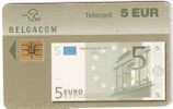 European Central Bank 5 Euro Phonecard With Chip Belgacom Belgium - Mit Chip