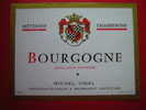 ETIQUETTE-BOURGOGNE-METHODE CHAMPENOISE -APPELLATION CONTROLEE-MICHEL VIDAL -NEGOCIANT-ELEVEUR  A MEURSAULT (COTE D´OR) - Bourgogne