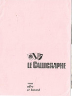Buvard Le Calligraphe - Papierwaren