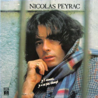 NICOLAS  PEYRAC      JE T' AIMAIS JE N' AI PAS CHANGE - Other - French Music