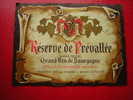 ETIQUETTE-RESERVE DE PREVALLEE -GRAND VIN DE BOURGOGNE CONTROLEE -CONSORTIUM VINICOLE FRANCAIS A BEAUNE -CÔTE D´OR - Bourgogne