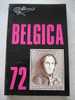 Tentoonstellingscatalogus / Catalogue Exposition / Exposition Catalog Belgica 72 (incl Z/W Velletje) - Expositions Philatéliques