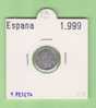 ESPAÑA /JUAN CARLOS I    1 PESETA  1.999    Aluminio  KM#832   SC/UNC  DL-9382 - 1 Peseta