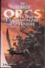 ORCS TOME-1 " LA COMPAGNIE DE LA FOUDRE " STAN-NICHOLLS-BRAGELONNE G-F 2001 - Bragelonne