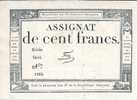 -  FRANCE - ASSIGNATS - DOMAINES NATIONAUX - ASSIGNAT DE CENT FRANCS - L´AN 3eme DE LA REPUBLIQUE - - Assignats