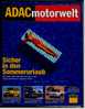 ADAC Motorwelt   6 / 2005  Mit :  Autoreport :  VW Polo 1.4 TDI  -  Fiat Croma 1.9 Multijet - Automobile & Transport