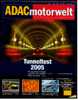 ADAC Motorwelt   5 / 2005  Mit :  Kleiner Fuchs Ganz Groß : Der Fox Von VW  - Tunneltest - Automobile & Transport
