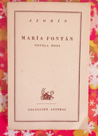 AZORIN : MARIA FONTAN - NOVELA ROSA - Coleccion Austral -  Imprimé En Argentine En 1946 - Littérature
