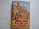 Die Hosen Des Herrn Von Bredow-Roman Willibald Alexis-1951-Hera Verlag-relié Jaquette-moyen-âge-Mittelalter- - Duitse Auteurs