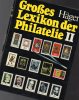 Lexikon Der Philatelie 1978 Band II Antiquarisch 45€ Häger Nachschlagewerk N - Z Seltene Marken Der Welt Book Of Germany - Bibliographies