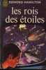 J´ai Lu SF 432 "Le Roi Des étoiles" Edmond Hamilton +++TBE+++ - J'ai Lu