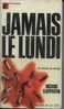 Presses De La Cité  Mystère TIII N° 14  Richard Stappleton   " Jamais Le Lundi "  BE - Presses De La Cité